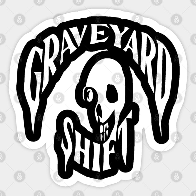 Graveyard Shift Skull Logo Sticker by MikesDeadFormats
